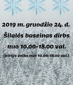 2019 m. gruodžio 24 d. pirtys veiks nuo 10.00-18.00 val.!